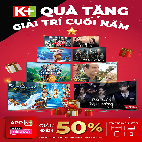 Truyền Hình K+ Giảm Giá 50% Cho Dịp Cuối Năm 2023